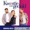 Kwestie Van Geduld (feat. Roxeanne Hazes) - Single