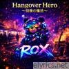 Hangover Hero～回復の魔法～ - Single