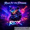 Run for the Dream - Single
