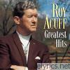 Roy Acuff - Roy Acuff's Greatest Hits