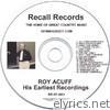 Roy Acuff: His Earliest Recordings