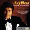 Roy Black - Immer und ewig du