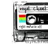 Royal Chant - Right On/Write Off - EP