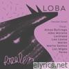 Loba (Versión Coral) [feat. Ainoa Buitrago, Alba Morena, Lachispa, Lea Leone, Maren, Marta Santos, Las Migas & Yarea] - Single