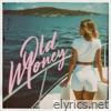 Old Money - EP
