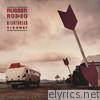Rubber Rodeo - Heartbreak Highway