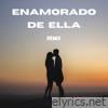 Enamorado de Ella (Remix) - Single
