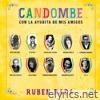 Candombé Con La Ayudita De Mis Amigos