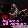 Lovesong (triple j Like A Version) - Single