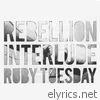 Rebellion Interlude LP