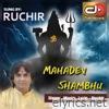 Mahadev Shambhu - Single