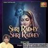 Shri Radhey Shri Radhey - Single