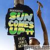 Rudimental - Sun Comes Up (feat. James Arthur) [Remixes, Pt.1] - EP