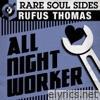 All Night Worker: Rare Soul Sides - EP