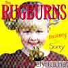 Rugburns - Mommy I'm Sorry