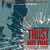 Trust No One (Original Motion Picture Soundtrack) - EP
