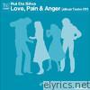 Love, Pain & Anger - EP