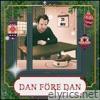 Dan Före Dan - Single