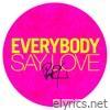 Everybody Say Love - EP