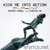 Kick Me Into Action