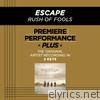 Premiere Performance Plus: Escape - EP