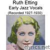 Early Jazz Vocals (Recorded 1927-1930)
