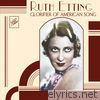 Ruth Etting: Glorifier of American Song