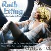 Ruth Etting - Smoke Gets In Your Eyes