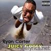 Juicy Gooey - Single