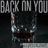 Back On You - Single