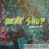 Beat Shop - EP