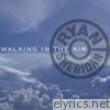Walking In the Air EP