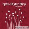 Ryan Taylor Bliss - Magnets