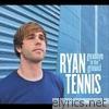 Ryan Tennis - Goodbye to the Ground - EP