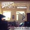 Ryan Tennis - Pack Light But Bring Everything