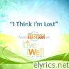Ryan Webster - I Think I'm Lost (From 