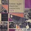 Teen-Age Dance Session - Single