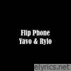 Flip Phone (feat. Yavo) - Single
