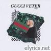 Gucci Veter - Single