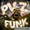 PVZ FUNK - EP