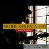 Sab Pata Hai (Live and Acoustic) - Single