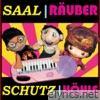 Saalschutz - Saalschutz Loves Räuberhöhle - EP