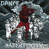 Sabertooth Zombie - Dance / the Prisoner