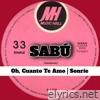 Oh, Cuanto Te Amo / Sonríe - Single