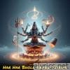 Har Har Bhole Namah Shivaya - Single