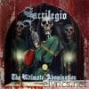 Sacrilegio - The Ultimate Abomination
