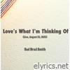 Love's What I'm Thinking Of (Live at the Almanack Arts Colony) [Live] - Single