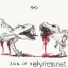 Sad Night Dynamite - Sick of Your Sound - Single