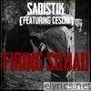Sadistik - Firing Squad (feat. Ceschi) - Single