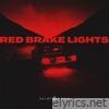 Red Brake Lights - Single